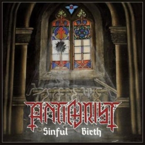 Antichrist - Sinful Birth ryhmässä CD @ Bengans Skivbutik AB (2439196)