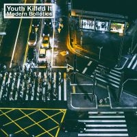 Youth Killed It - Modern Bollotics ryhmässä CD @ Bengans Skivbutik AB (2439197)