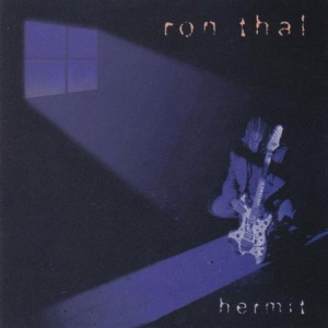 Ron Thal - Hermit ryhmässä CD @ Bengans Skivbutik AB (2443634)