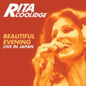 Rita Coolidge - Beautiful Evening - Live In Japan ryhmässä CD @ Bengans Skivbutik AB (2443843)