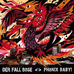 Der Fall Böse - Phönix Baby! (+ Download) ryhmässä VINYYLI @ Bengans Skivbutik AB (2443957)