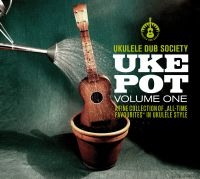 Ukulele Dub Society - Uke Pot ryhmässä CD @ Bengans Skivbutik AB (2443967)