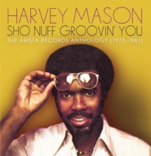 Mason Harvey - Sho Nuff Groovin' You: The Arista R ryhmässä CD @ Bengans Skivbutik AB (2443975)