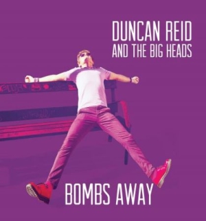 Reid Duncan & The Big Heads - Bombs Away ryhmässä VINYYLI @ Bengans Skivbutik AB (2443981)