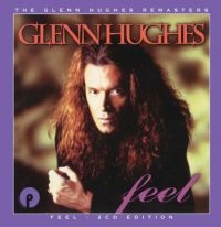 Hughes Glenn - Feel: 2Cd Remastered & Expanded Edi ryhmässä CD @ Bengans Skivbutik AB (2443992)