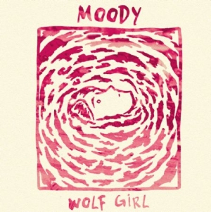 Wolf Girl - Moody ryhmässä VINYYLI @ Bengans Skivbutik AB (2444010)