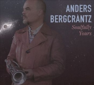 Bergcrantz Anders - Soulfully Yours ryhmässä VINYYLI @ Bengans Skivbutik AB (2448202)