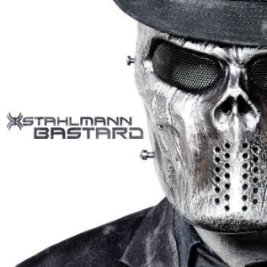 Stahlmann - Bastard (Digipack) ryhmässä CD @ Bengans Skivbutik AB (2452162)