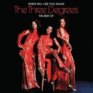 Three Degrees - When Will I See You AgainBest Of ryhmässä CD @ Bengans Skivbutik AB (2461875)