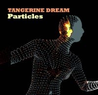 Tangerine Dream - Particles ryhmässä VINYYLI @ Bengans Skivbutik AB (2461880)