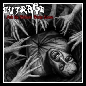 Outrage - And The Bedlam Broke Loose ryhmässä CD @ Bengans Skivbutik AB (2462495)