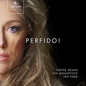 Sophie Bevan The Mozartists Ian P - Perfido! Opera Arias ryhmässä CD @ Bengans Skivbutik AB (2462857)