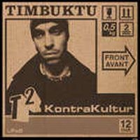 TIMBUKTU - T2: KONTRAKULTUR ryhmässä Minishops / Timbuktu @ Bengans Skivbutik AB (2465270)