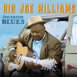 Williams Big Joe - Southside Blues ryhmässä CD @ Bengans Skivbutik AB (2465278)