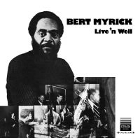 Myrick Bert - Live'n Well ryhmässä VINYYLI @ Bengans Skivbutik AB (2465311)