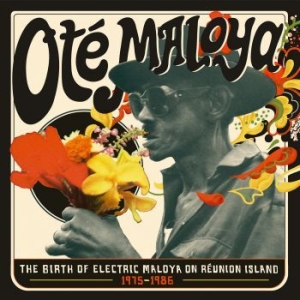 Various Artists - Ote MaloyaBirth Of Electric Maloya ryhmässä CD @ Bengans Skivbutik AB (2465315)