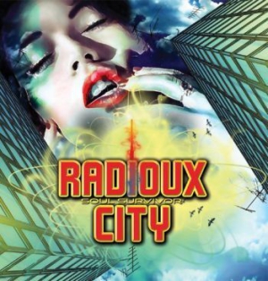 Radioux City - Soul Survivor ryhmässä CD @ Bengans Skivbutik AB (2465388)