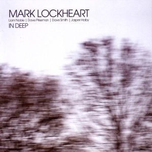 Lockheart Mark - In Deep ryhmässä CD @ Bengans Skivbutik AB (2465406)