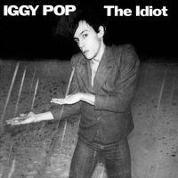 Iggy Pop - Idiot (Vinyl) ryhmässä -Start LP2 @ Bengans Skivbutik AB (2466536)