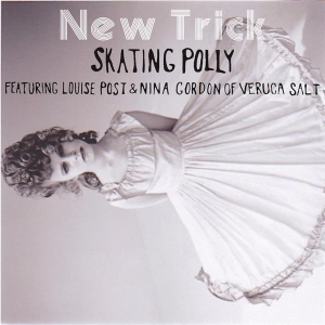 Skating Polly - New Trick ryhmässä VINYYLI @ Bengans Skivbutik AB (2466556)