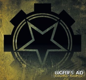 Lucifer's Aid - Control Yourself ryhmässä Labels / Progress Productions @ Bengans Skivbutik AB (2467442)