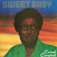 Campell Cornell - Sweet Baby ryhmässä CD @ Bengans Skivbutik AB (2467463)