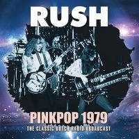 Rush - Pink Pop 1979 (Live Broadcast) ryhmässä CD @ Bengans Skivbutik AB (2468089)