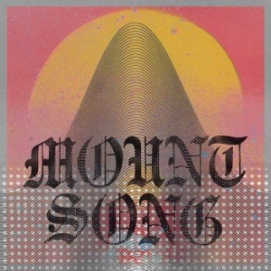 Mount Song - Mount Song ryhmässä Labels / Suncave Recordings @ Bengans Skivbutik AB (2478424)