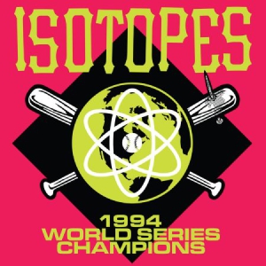 Isotopes - 1994 World Series Champions ryhmässä VINYYLI @ Bengans Skivbutik AB (2478586)