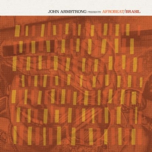 Various Artists - John Armstrong Presents Afrobeat Br ryhmässä VINYYLI @ Bengans Skivbutik AB (2478631)