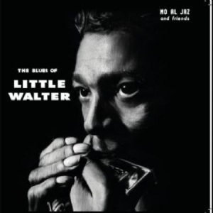 Mo Al Jaz & Friends - Blues Of Little Walter ryhmässä CD @ Bengans Skivbutik AB (2478807)