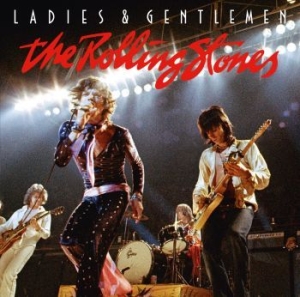 The Rolling Stones - Ladies & Gentlemen - Live In Texas ryhmässä Minishops / Rolling Stones @ Bengans Skivbutik AB (2479535)