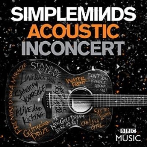 Simple Minds - Acoustic In Concert (Dvd+Cd) ryhmässä Minishops / Simple Minds @ Bengans Skivbutik AB (2479541)