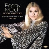 March Peggy - If You Loved MeRca Rec.1963-69 ryhmässä CD @ Bengans Skivbutik AB (2479557)