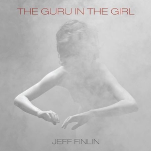 Jeff Finlin - Guru In The Girl ryhmässä CD @ Bengans Skivbutik AB (2479657)