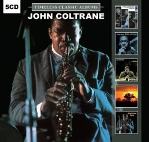 Coltrane John - Timeless Classic Albums ryhmässä CD @ Bengans Skivbutik AB (2483613)