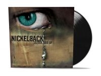 Nickelback - Silver Side Up (Vinyl) ryhmässä ME SUOSITTELEMME / Joululahjavinkki: Vinyyli @ Bengans Skivbutik AB (2488352)