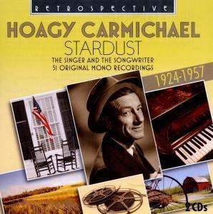 Hoagy Carmichael - Stardust ryhmässä CD @ Bengans Skivbutik AB (2489122)