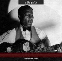 Leadbelly - American EpicBest Of Leadbelly ryhmässä VINYYLI @ Bengans Skivbutik AB (2491939)