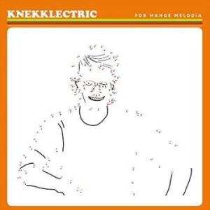 Knekklectric - For Mange Melodia ryhmässä ME SUOSITTELEMME / Joululahjavinkki: CD @ Bengans Skivbutik AB (2492075)