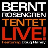 Rosengren Bernt Tentet - Live! ryhmässä CD @ Bengans Skivbutik AB (2492078)