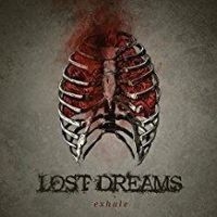 Lost Dreams - Exhale ryhmässä CD @ Bengans Skivbutik AB (2492622)