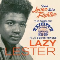 Lester Lazy - I'm A Lover Not A Fighter ryhmässä CD @ Bengans Skivbutik AB (2492633)