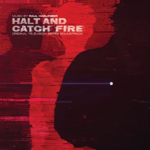 Paul Haslinger - Halt & Catch Fire Original Soundtra ryhmässä CD @ Bengans Skivbutik AB (2492651)