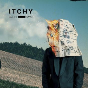 Itchy - All We Know (Digipack) ryhmässä ME SUOSITTELEMME / Joululahjavinkki: CD @ Bengans Skivbutik AB (2493482)