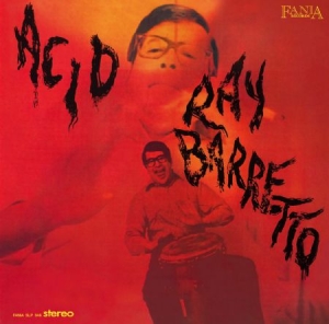 Ray Barretto - Acid ryhmässä CD @ Bengans Skivbutik AB (2494969)