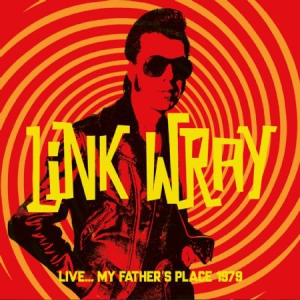 Wray Link - Live..My Father's Place 1979 ryhmässä CD @ Bengans Skivbutik AB (2495018)