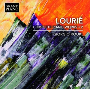 Lourié Arthur - Complete Piano Works, Vol. 2 ryhmässä CD @ Bengans Skivbutik AB (2495099)