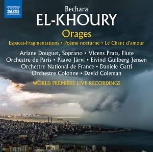 El-Khoury Bechara - Orages Espaces - Fragmentations ryhmässä ME SUOSITTELEMME / Joululahjavinkki: CD @ Bengans Skivbutik AB (2495112)