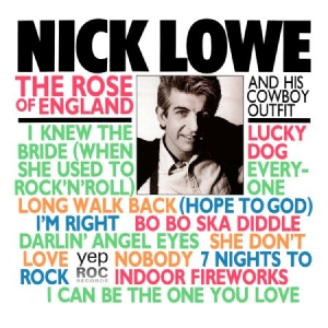 Lowe Nick - Rose Of England ryhmässä ME SUOSITTELEMME / Klassiska lablar / YepRoc / Vinyyli @ Bengans Skivbutik AB (2498548)